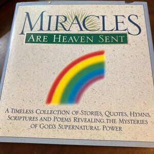 Miracles Are Heaven Sent [hardcover] Honor Books [Jan 01, 1995]